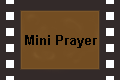 Mini Prayer